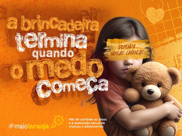 Caucaia lança campanha "Maio Laranja", de combate ao Abuso e Exploração Sexual de Crianças e Adolescentes